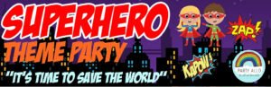 Superheroes Inspired Theme Party Package